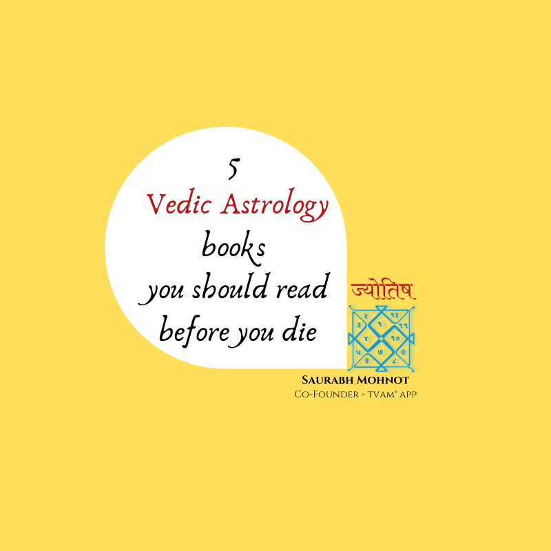 5 Vedic Astrology books you should read before you die